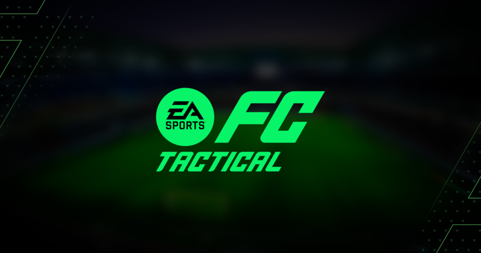 EA Sports FC Tactical duyuruldu